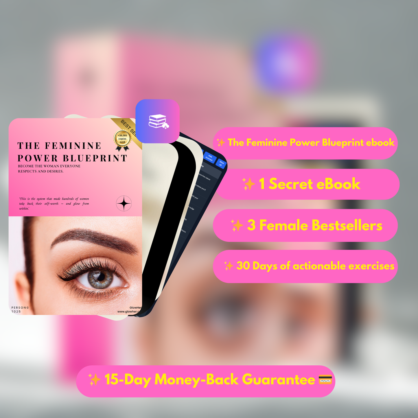 The Feminine Power Blueprint: Complete Empowerment Bundle In 30 Days